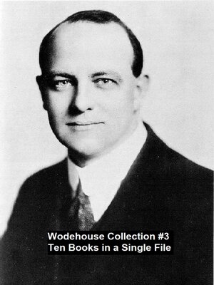 cover image of Wodehouse Collection #3 Ten Books in a Single File